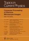 Computer Processing of Electron Microscope Images