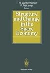 Structure and Change in the Space Economy