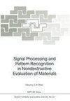 Signal Processing and Pattern Recognition in Nondestructive Evaluation of Materials