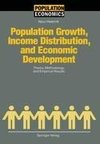 Population Growth, Income Distribution, and Economic Development