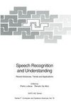 Speech Recognition and Understanding