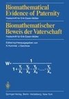 Biomathematical Evidence of Paternity / Biomathematischer Beweis der Vaterschaft