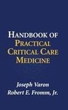 Handbook of Practical Critical Care Medicine