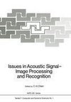 Issues in Acoustic Signal - Image Processing and Recognition