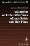 Adsorption on Ordered Surfaces of Ionic Solids and Thin Films