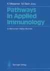 Pathways in Applied Immunology