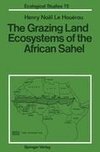 The Grazing Land Ecosystems of the African Sahel