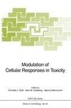 Modulation of Cellular Responses in Toxicity