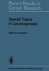 Special Topics in Carcinogenesis