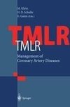 TMLR Management of Coronary Artery Diseases