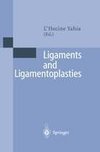 Ligaments and Ligamentoplasties