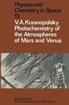 Photochemistry of the Atmospheres of Mars and Venus