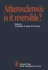 Atherosclerosis - is it reversible?