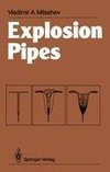 Explosion Pipes