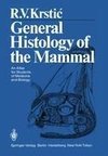 General Histology of the Mammal