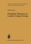 Probability Measures on Locally Compact Groups