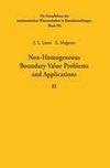 Non-Homogeneous Boundary Value Problems and Applications