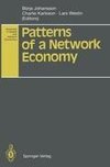 Patterns of a Network Economy