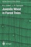 Juvenile Wood in Forest Trees