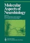 Molecular Aspects of Neurobiology