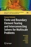 Finite and Boundary Element Tearing and Interconnecting Solvers for Multiscale Problems