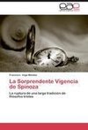 La Sorprendente Vigencia de Spinoza