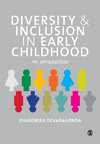 Diversity and Inclusion in Early Childhood