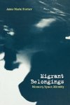 Migrant Belongings