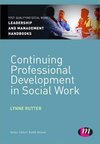 Rutter, L: Continuing Professional Development in Social Car