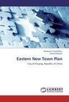 Eastern New Town Plan