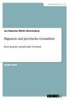 Migration und psychische Gesundheit