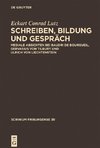 Schreiben, Bildung und Gespräch