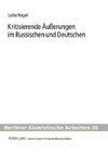 Kritisierende Äußerungen im Russischen und Deutschen