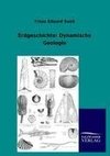 Erdgeschichte: Dynamische Geologie