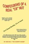 Confessions of a Real 'CB' Nut