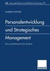 Personalentwicklung und Strategisches Management