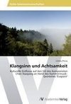 Klangsinn und Achtsamkeit