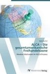 ALCA - Die gesamtamerikanische Freihandelszone