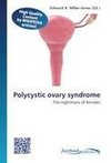 Polycystic ovary syndrome