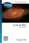 La vie sur Mars