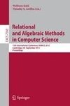 Relational and Algebraic Methods in Computer Science