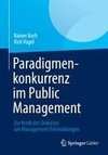 Paradigmenkonkurrenz im Public Management