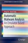 Automatic Malware Analysis