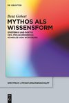 Mythos als Wissensform