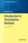 Introduction to Perturbation Methods