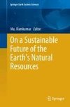 On a Sustainable Future of the Earth's Natural Resources