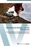 Residential Origins of the Homeless