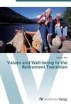 Values and Well-being in the Retirement Transition