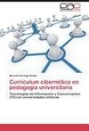 Currículum cibernético en pedagogía universitaria