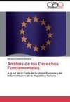 Análisis de los Derechos Fundamentales